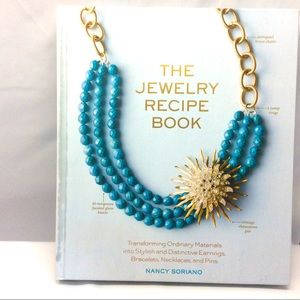 THE JEWELRY RECIPE BOOK BY NANCY SORIANO HARD COVER